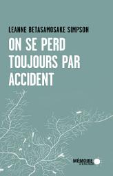Icon image On se perd toujours par accident