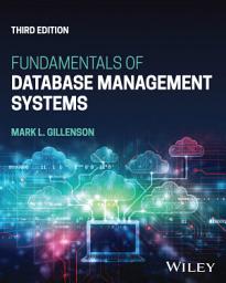Icon image Fundamentals of Database Management Systems: Edition 3