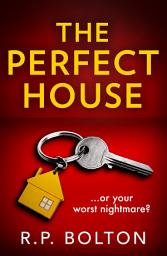 Icon image The Perfect House