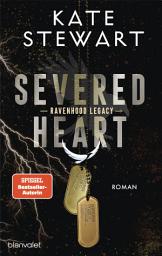 Icon image Severed Heart: Roman - Das heiß ersehnte Spin-Off der "The Ravenhood"-Reihe endlich auf Deutsch!