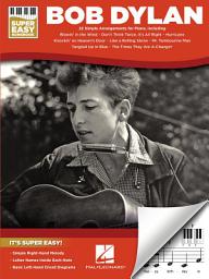 Icon image Bob Dylan - Super Easy Songbook