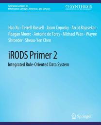 Icon image iRODS Primer 2: Integrated Rule-Oriented Data System