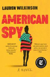 Icon image American Spy: A Novel