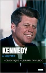 Icon image John F. Kennedy: A Biografia
