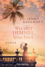 Icon image Wo der Himmel leuchtet: Roman