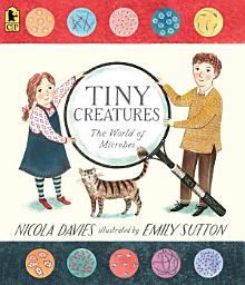 Icon image Tiny Creatures: The World of Microbes