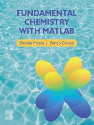 Icon image Fundamental Chemistry with Matlab