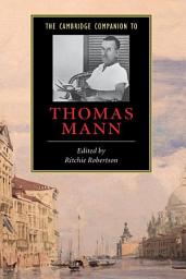 Icon image The Cambridge Companion to Thomas Mann