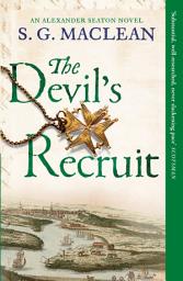 Icon image The Devil's Recruit: A gripping historical thriller that will keep you guessing to the end