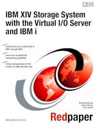 Icon image IBM XIV Storage System with the Virtual I/O Server and IBM i