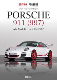 Icon image Porsche 911 (997): Alle Modelle von 2004-2012