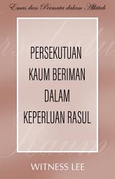 Icon image Persekutuan Kaum Beriman dalam Keperluan Rasul