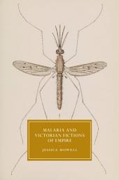 Icon image Malaria and Victorian Fictions of Empire