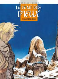 Icon image Le Vent des dieux: Le vent des dieux Tome 14