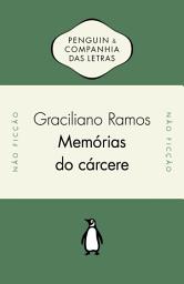 Icon image Memórias do cárcere: Obra póstuma