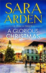 Icon image A Glorious Christmas: A Novel