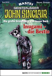 Icon image John Sinclair 2019: Inugami - die Bestie