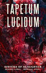 Icon image Tapetum Lucidum