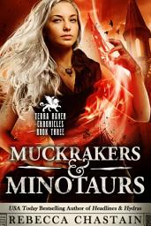 Icon image Muckrakers & Minotaurs