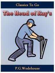 Icon image The Head of Kay's: Restored Classics to Go Edition
