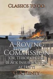 Icon image A Roving Commission: Restored Classics to Go Edition