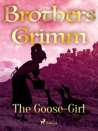 Icon image The Goose-Girl: Volume 89