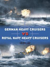 Icon image German Heavy Cruisers vs Royal Navy Heavy Cruisers: 1939–42