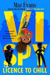 Icon image Vi Spy: Licence to Chill (ebook)