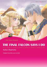 Icon image THE FINAL FALCON SAYS I DO: Mills & Boon Comics