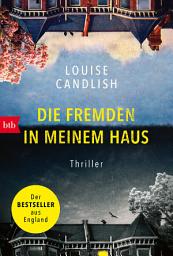 Icon image Die Fremden in meinem Haus: Thriller