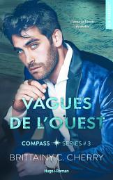 Icon image Compass - Tome 03: Vagues de l'Ouest