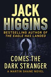Icon image Comes the Dark Stranger