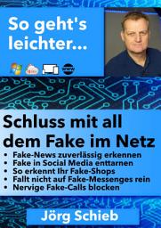 Icon image Schluss mit all dem Fake im Netz: Fake zuverlässig erkennen und abwehren