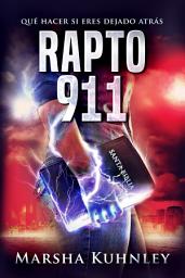 Icon image Rapto 911: Qué hacer si eres dejado atrás