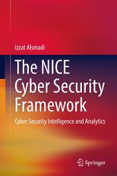 Icon image The NICE Cyber Security Framework: Cyber Security Intelligence and Analytics