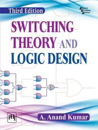 Icon image SWITCHING THEORY AND LOGIC DESIGN, Third Edition