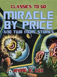 Icon image Miracle by Price and two more stories