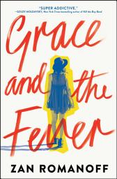 Icon image Grace and the Fever