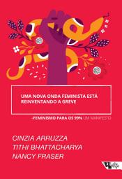 Icon image Uma nova onda feminista está reinventando a greve