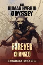 Icon image The Human Hybrid Odyssey: The Human Hybrid Odyssey Volume 1