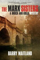 Icon image The Marx Sisters: A Brock and Kolla Mystery