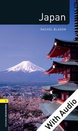 Icon image Japan - With Audio Level 1 Factfiles Oxford Bookworms Library: Edition 3