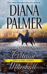 Icon image Long, Tall Texans: Coltrain & Long, Tall Texans: Marshall