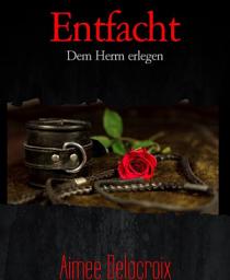 Icon image Entfacht: Dem Herrn erlegen