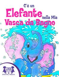 Icon image C'è un Elefante nella Mia Vasca da Bagno