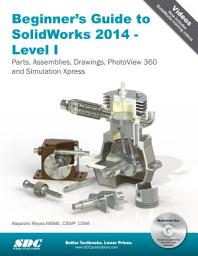 Icon image Beginner's Guide to SolidWorks 2014 - Level I