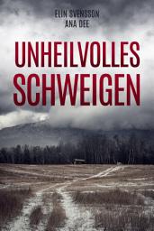 Icon image Unheilvolles Schweigen: Schweden-Krimi
