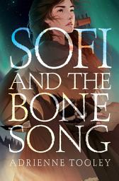 Icon image Sofi and the Bone Song