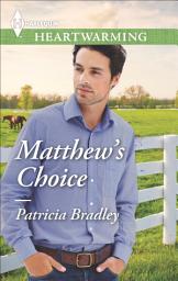 Icon image Matthew's Choice: A Clean Romance