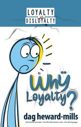 Icon image Why Loyalty?